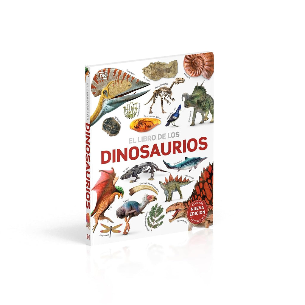 El Libro De Los Dinosaurios (The Dinosaur Book) (DK Our World in Pictures) (Spanish Edition)